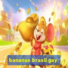 bananas brasil gay