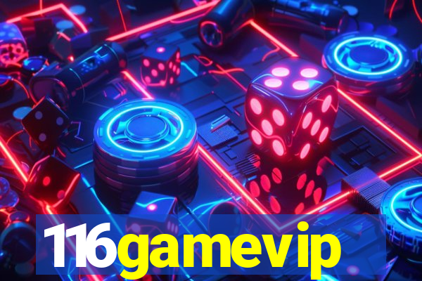 116gamevip