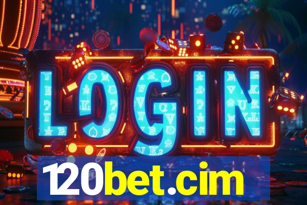 120bet.cim