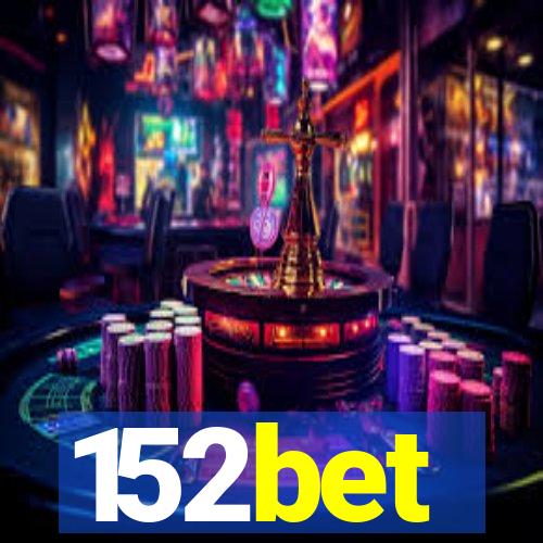 152bet