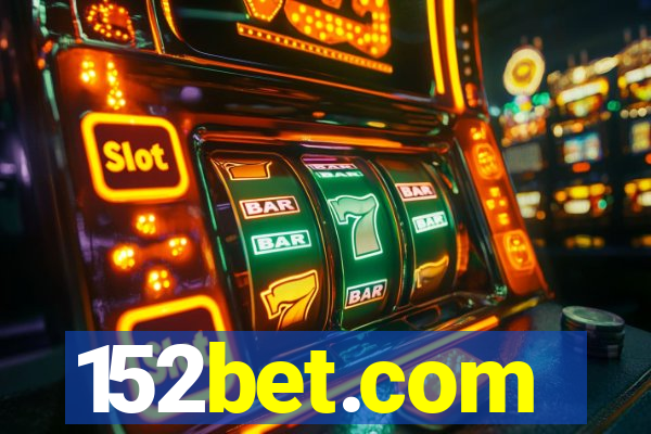 152bet.com