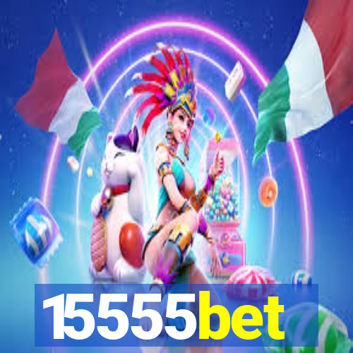 15555bet