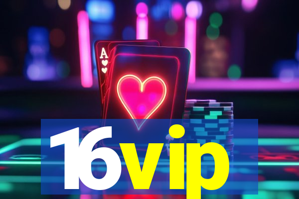 16vip