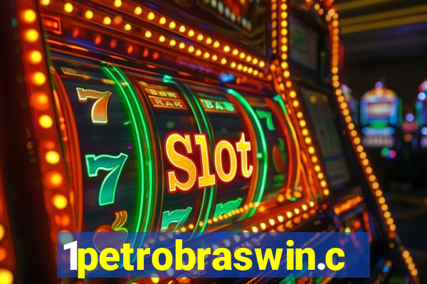 1petrobraswin.com