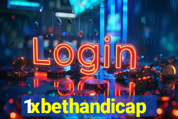 1xbethandicap