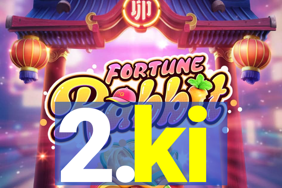 2.ki