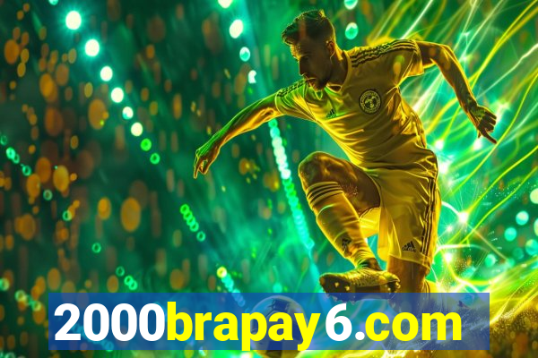 2000brapay6.com