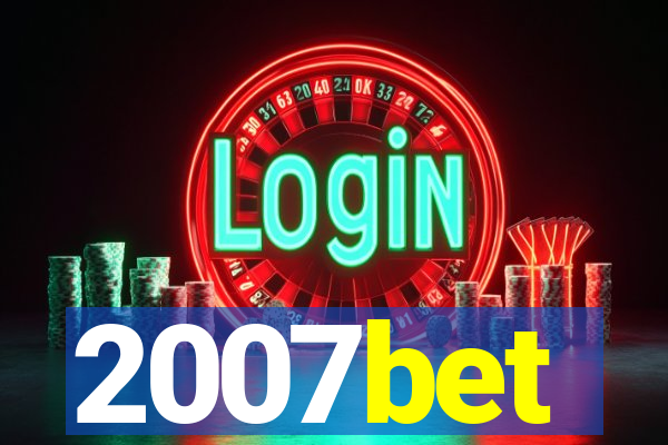 2007bet