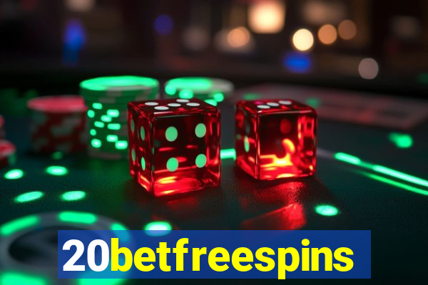 20betfreespins