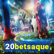 20betsaque