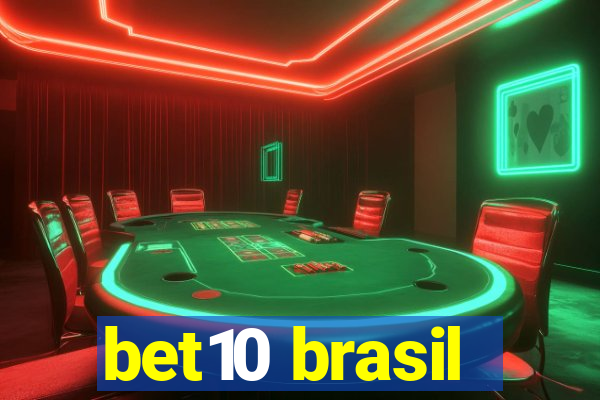 bet10 brasil