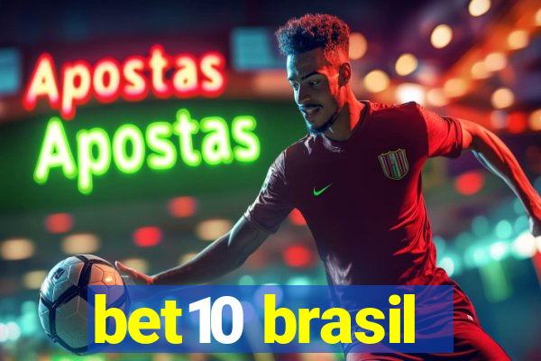 bet10 brasil