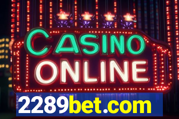 2289bet.com