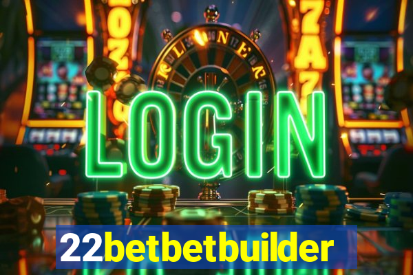 22betbetbuilder