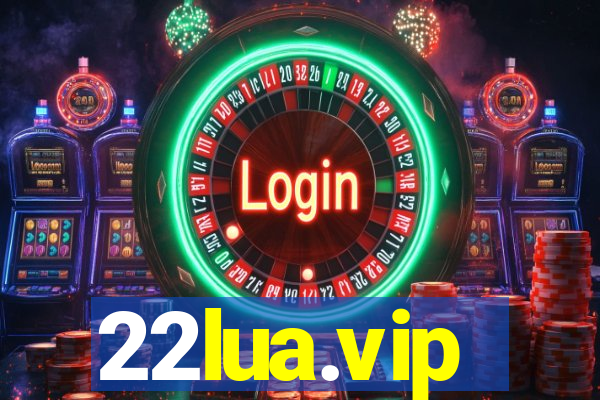 22lua.vip