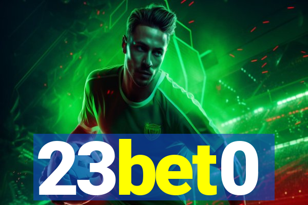 23bet0