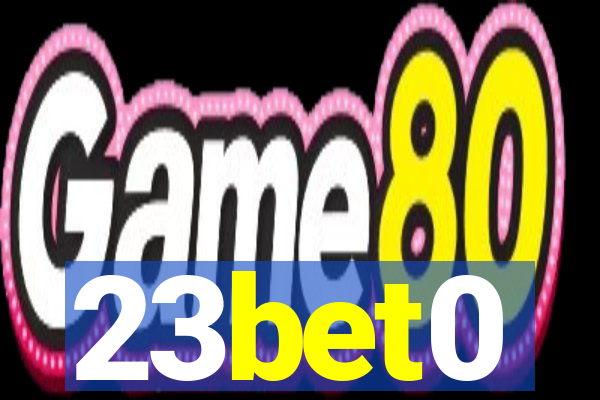 23bet0