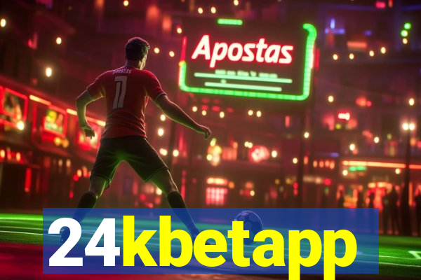 24kbetapp