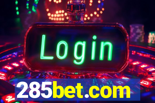 285bet.com