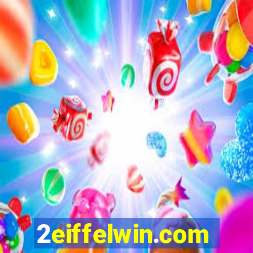 2eiffelwin.com