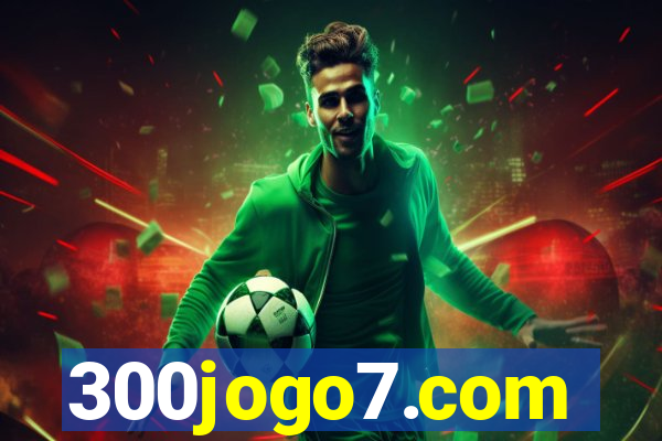 300jogo7.com