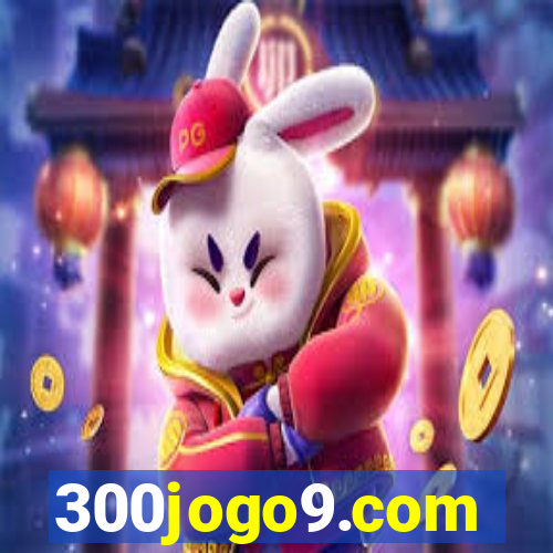 300jogo9.com