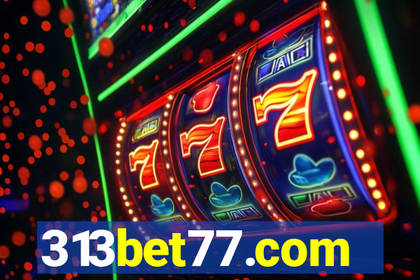 313bet77.com