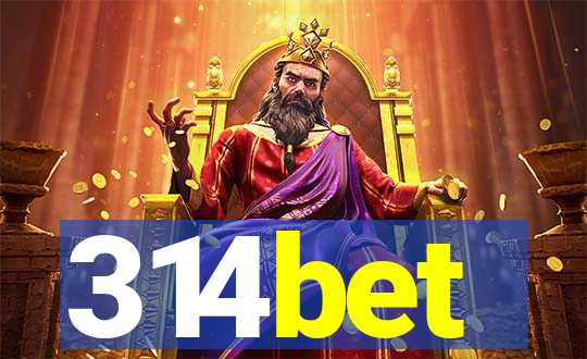 314bet