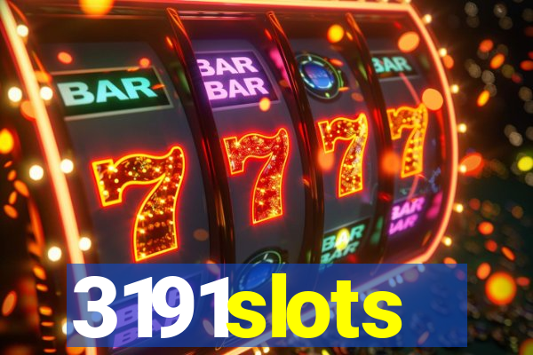 3191slots