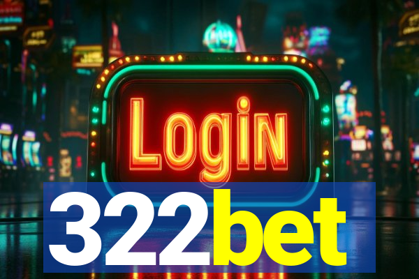 322bet