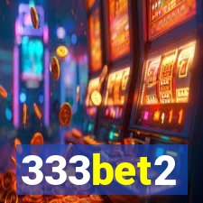 333bet2