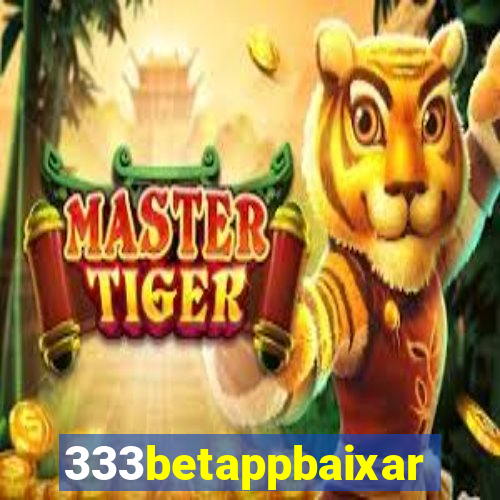 333betappbaixar