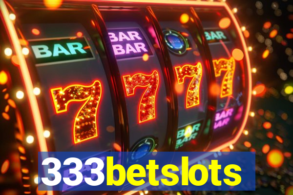 333betslots