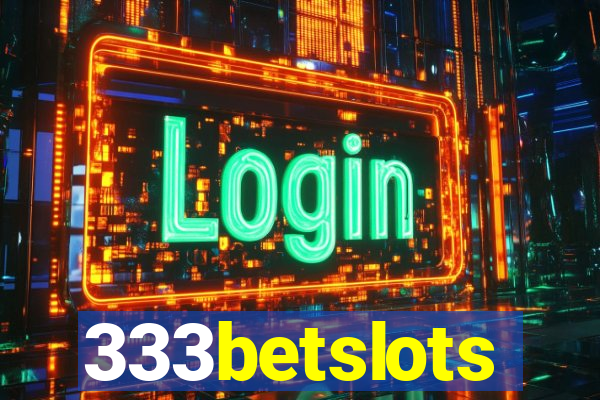 333betslots