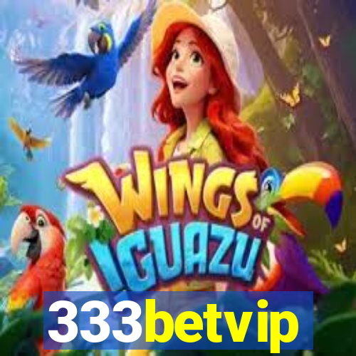 333betvip