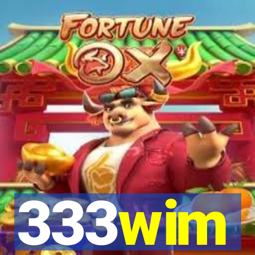 333wim