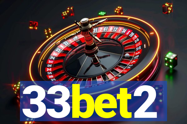 33bet2