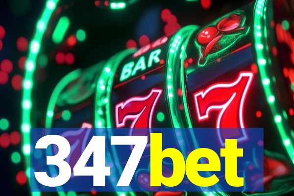 347bet