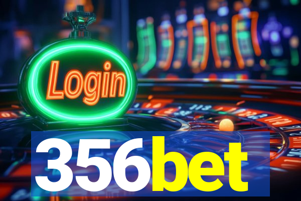 356bet