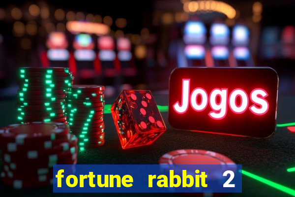 fortune rabbit 2 demo grátis