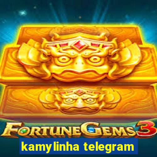 kamylinha telegram