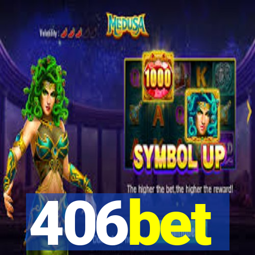 406bet