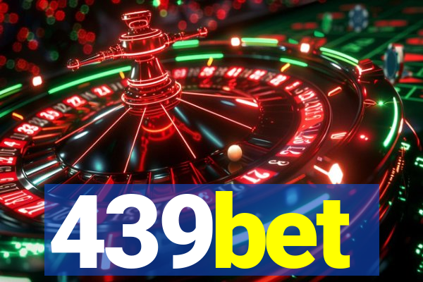 439bet