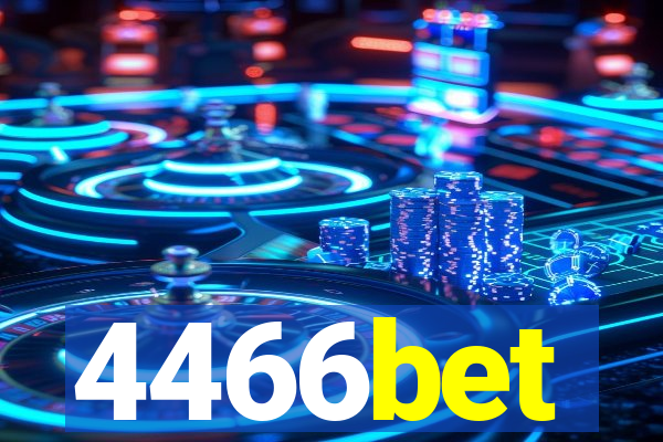 4466bet