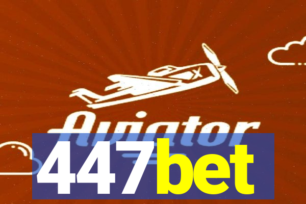 447bet