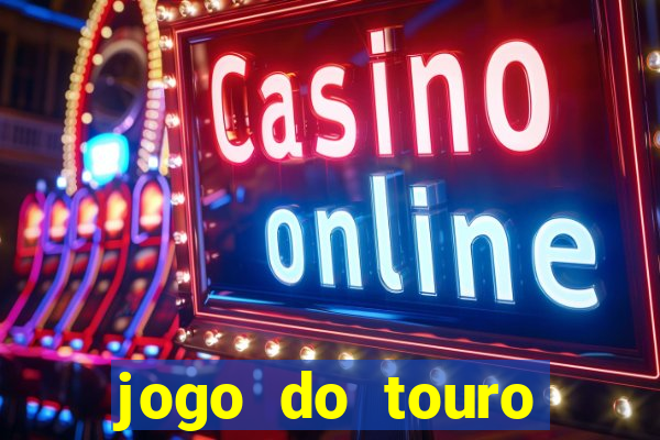 jogo do touro fortune gratis