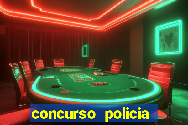 concurso policia civil bahia