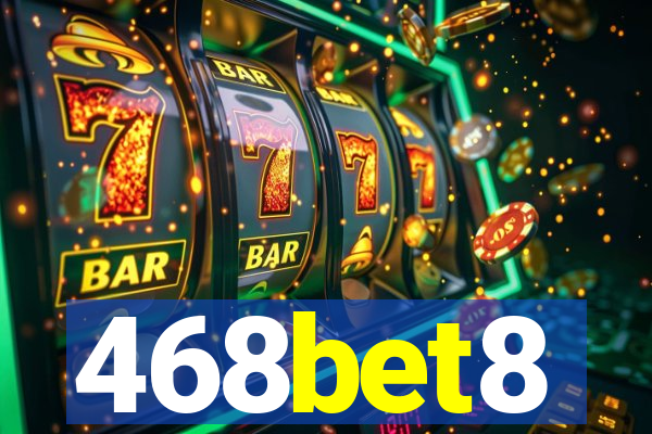 468bet8