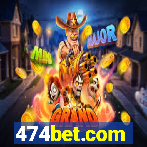 474bet.com