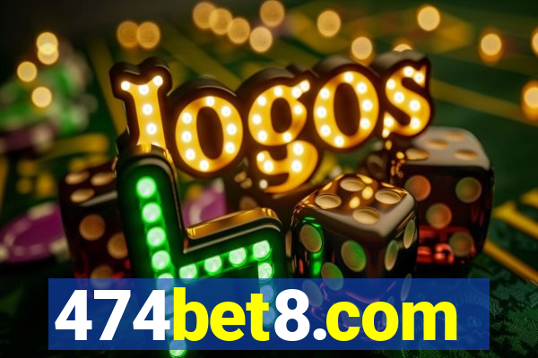 474bet8.com